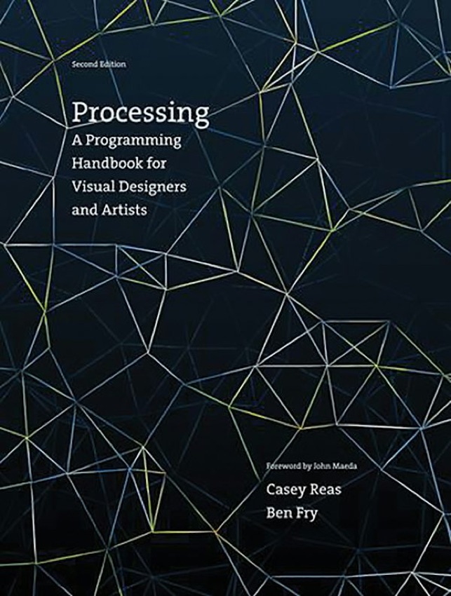Processing: A Programming Handbook for Visual Designers and Artists: publisher’s book image