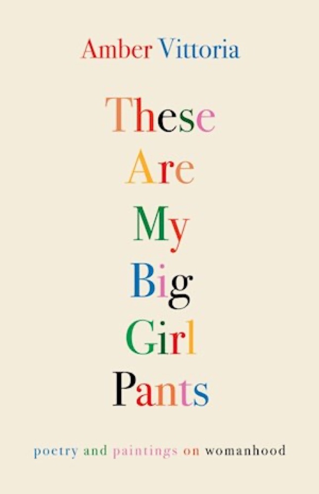 These Are My Big Girl Pants: publisher’s book image